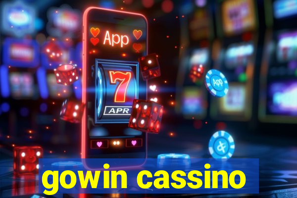 gowin cassino